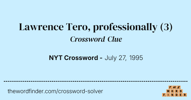 Lawrence Tero, professionally crossword clue image