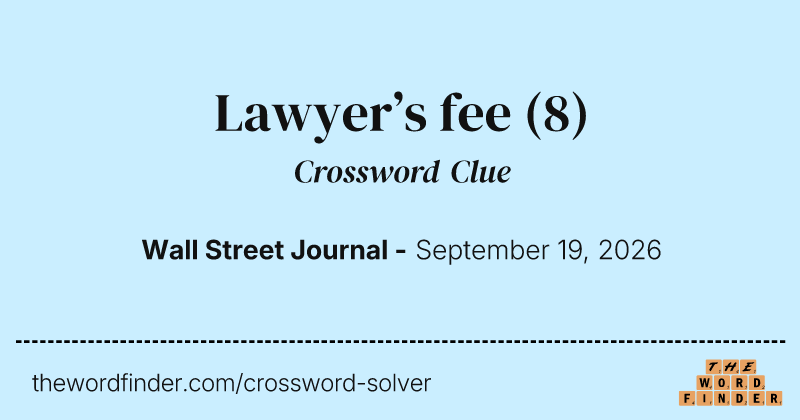 Lawyer’s fee crossword clue image