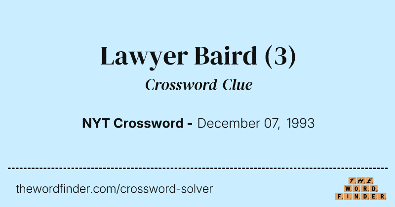 Lawyer Baird crossword clue image