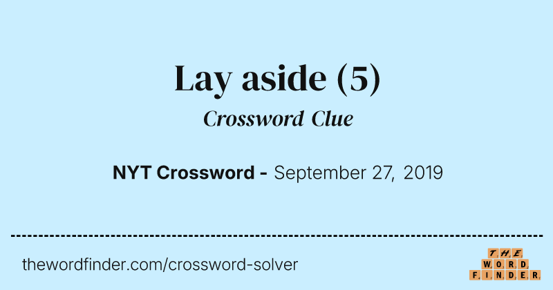 Lay aside crossword clue image