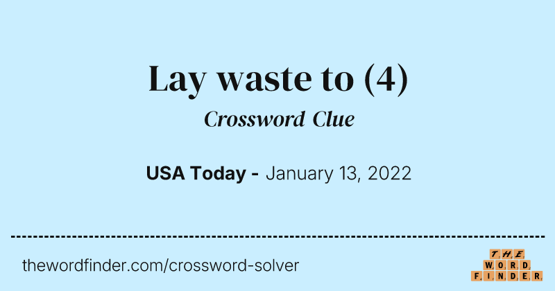 Lay waste to crossword clue image