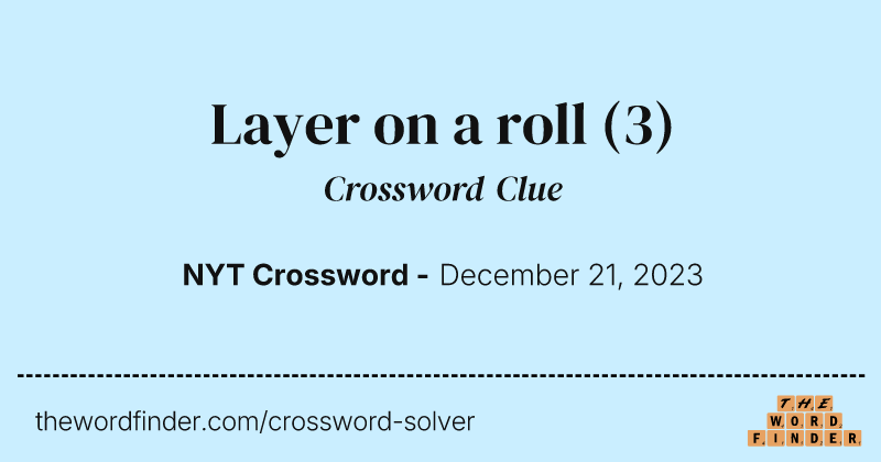 Layer on a roll crossword clue image