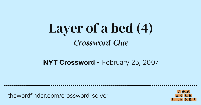 Layer of a bed crossword clue image