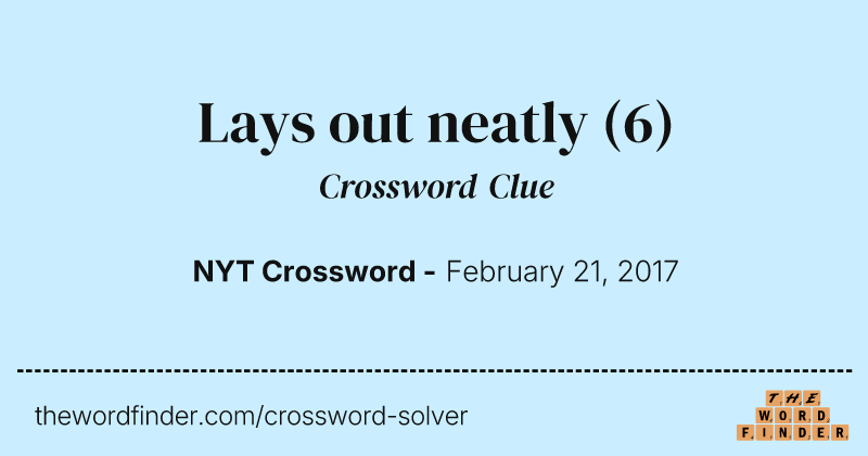 Lays out neatly crossword clue image