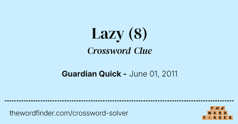 Lazy crossword clue image