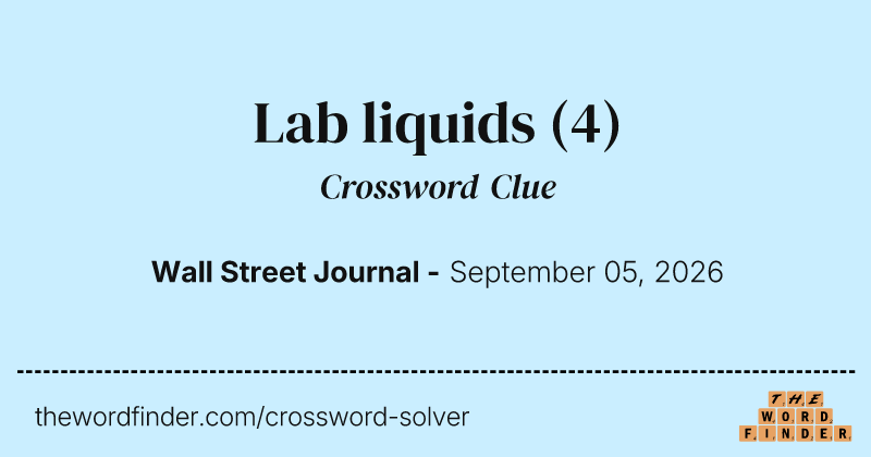 Lab liquids crossword clue image