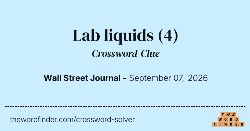 Lab liquids crossword clue image