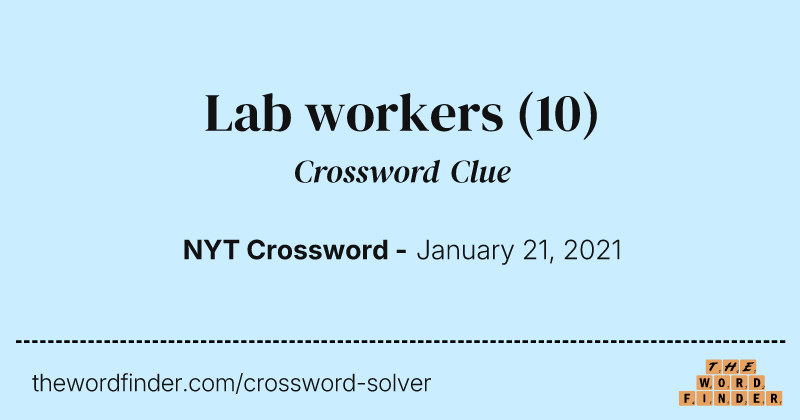 Lab workers crossword clue image