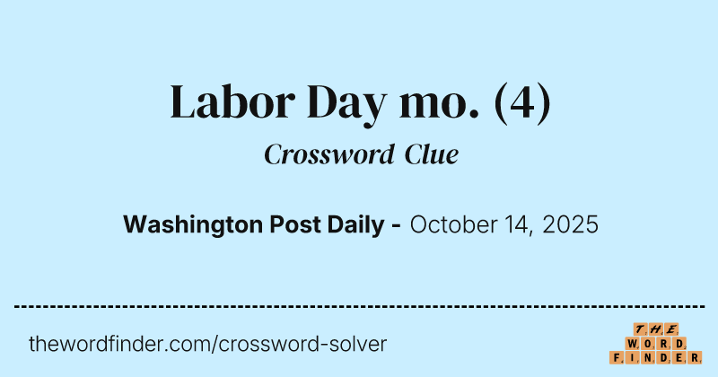 Labor Day mo. crossword clue image