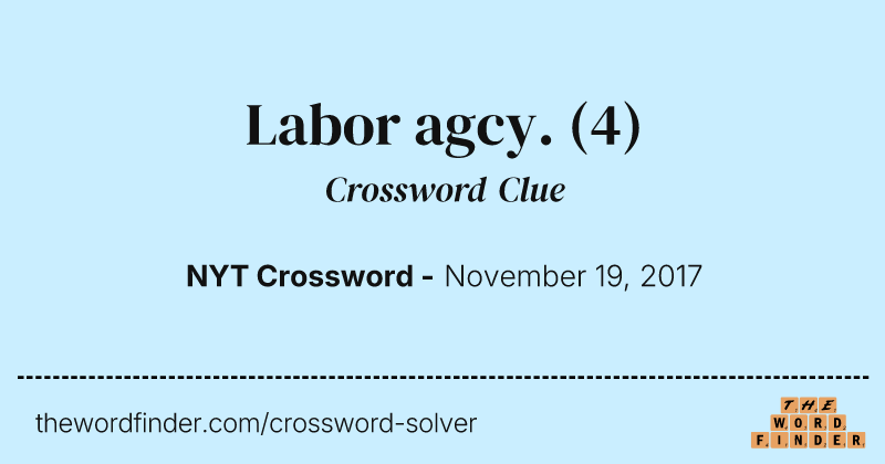 Labor agcy. crossword clue image