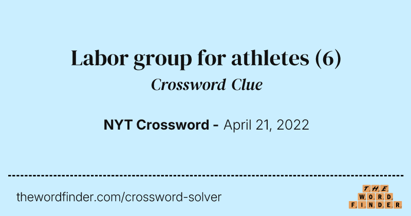 Labor group for athletes crossword clue image