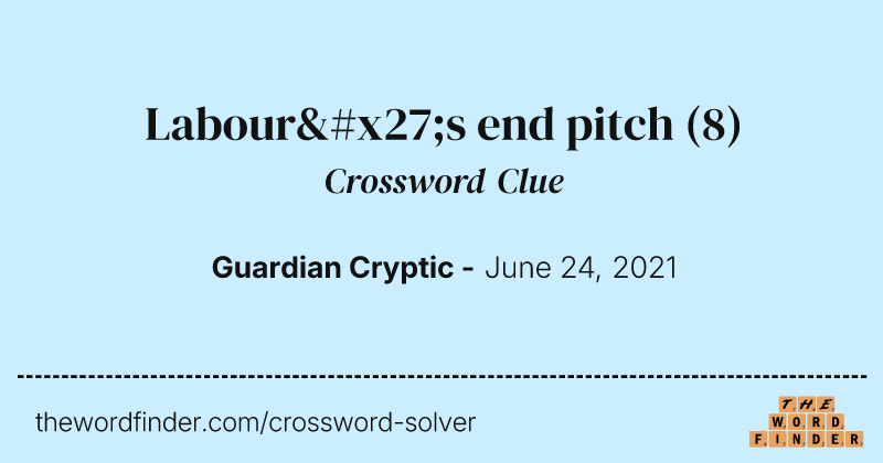 Labour's end pitch crossword clue image