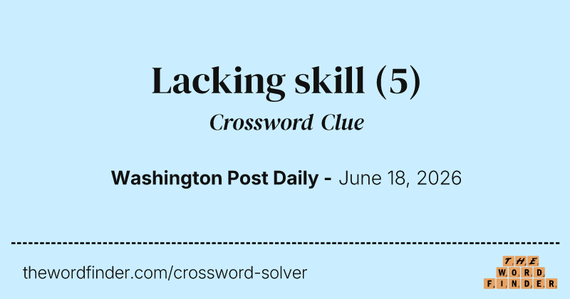 Lacking skill crossword clue image