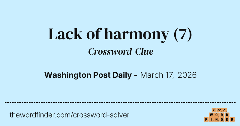 Lack of harmony crossword clue image