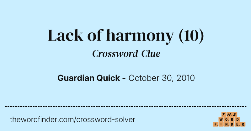 Lack of harmony crossword clue image