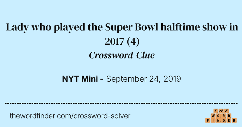 Lady who played the Super Bowl halftime show in 2017 crossword clue image
