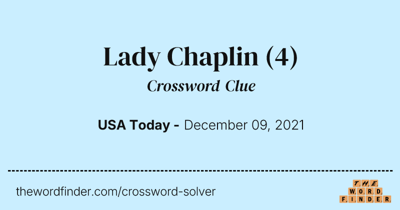 Lady Chaplin crossword clue image