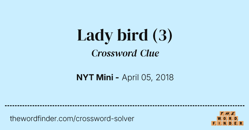 Lady bird crossword clue image