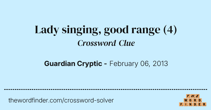 Lady singing, good range crossword clue image