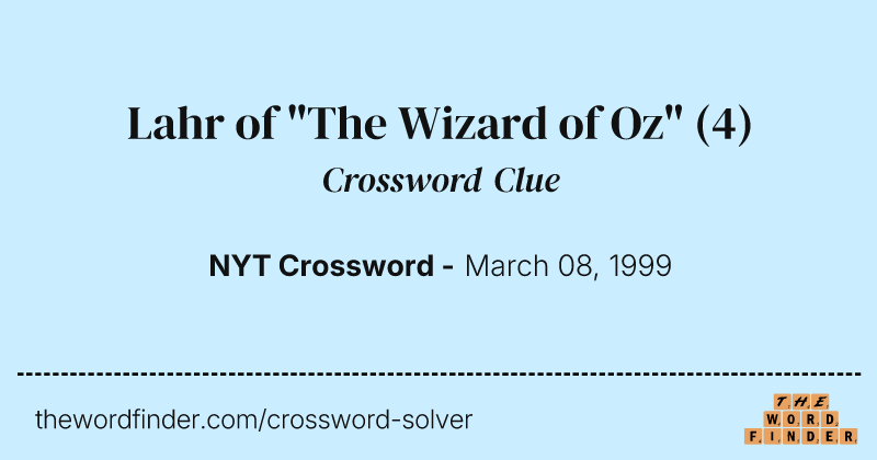Lahr of "The Wizard of Oz" crossword clue image