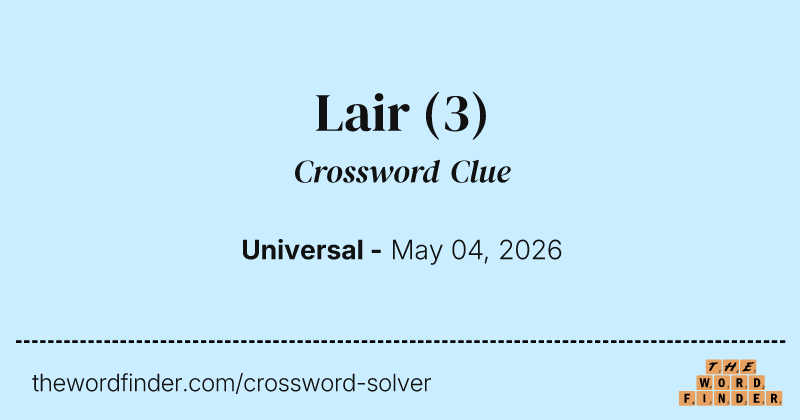Lair crossword clue image