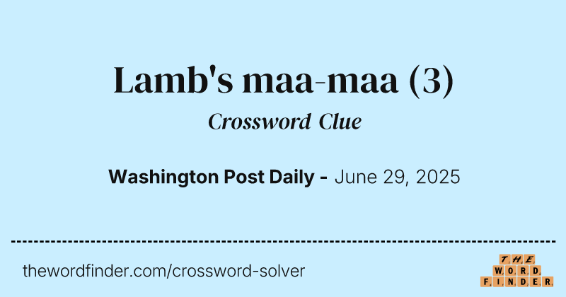 Lamb's maa-maa crossword clue image