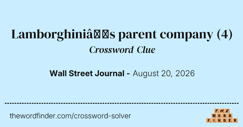 Lamborghini’s parent company crossword clue image
