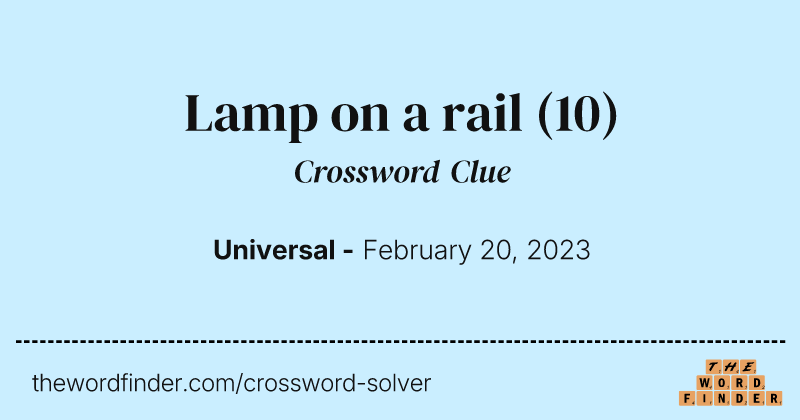 Lamp on a rail crossword clue image