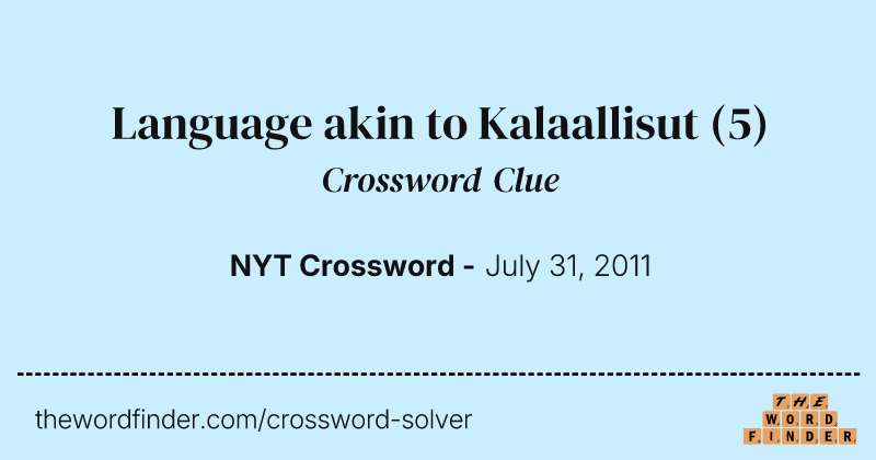 Language akin to Kalaallisut crossword clue image