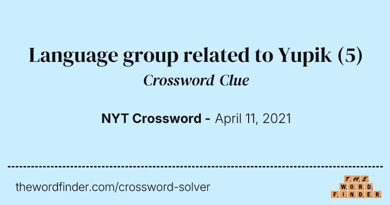 Language group related to Yupik crossword clue image