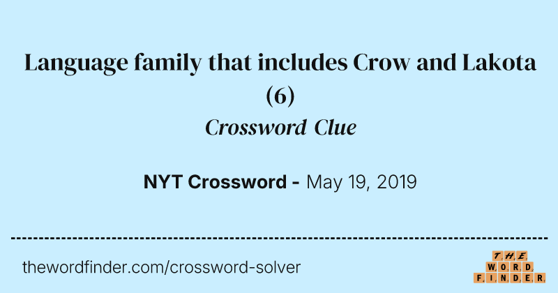 Language family that includes Crow and Lakota crossword clue image