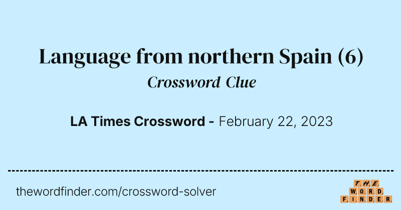 Language from northern Spain crossword clue image