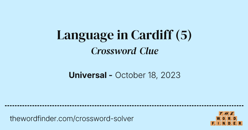 Language in Cardiff crossword clue image