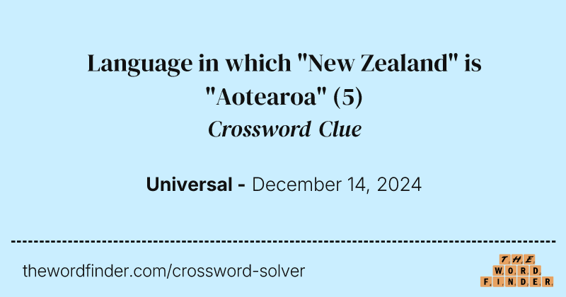 Language in which "New Zealand" is "Aotearoa" crossword clue image