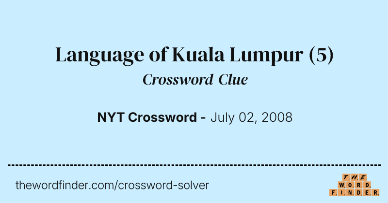 Language of Kuala Lumpur crossword clue image