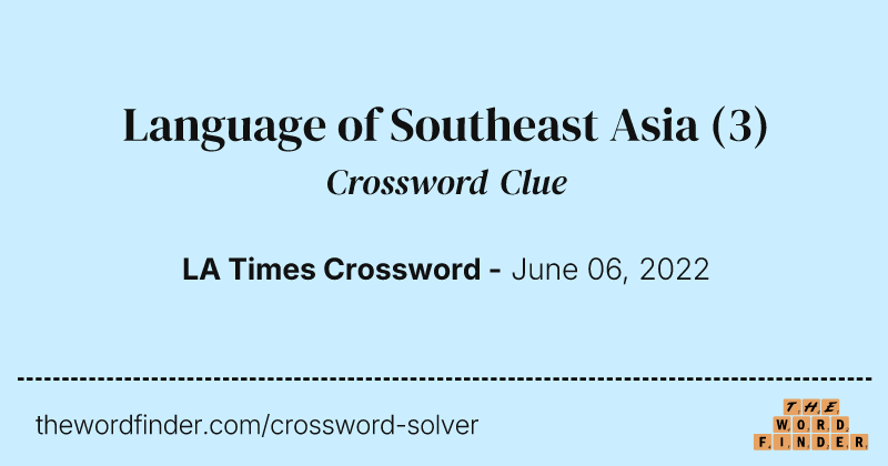 Language of Southeast Asia crossword clue image