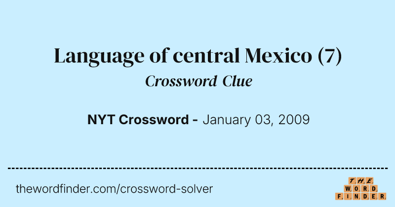 Language of central Mexico crossword clue image