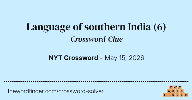 Language of southern India crossword clue image