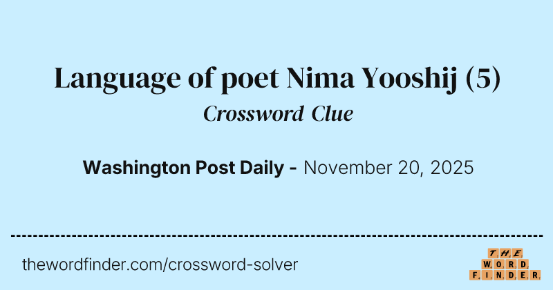 Language of poet Nima Yooshij crossword clue image