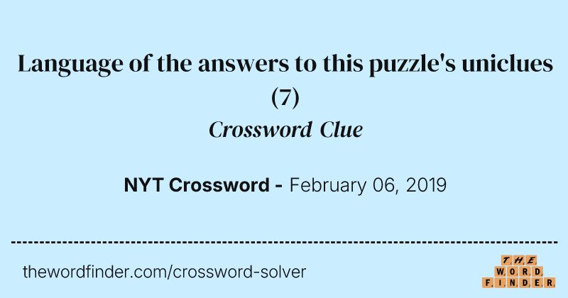 Language of the answers to this puzzle's uniclues crossword clue image