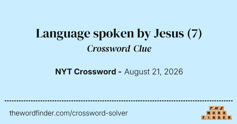 Language spoken by Jesus crossword clue image