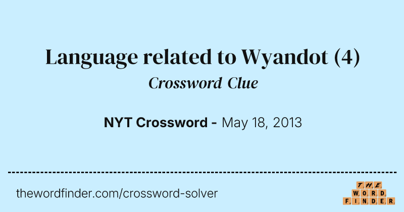 Language related to Wyandot crossword clue image