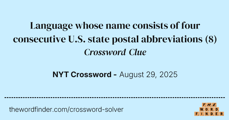 Language whose name consists of four consecutive U.S. state postal abbreviations crossword clue image