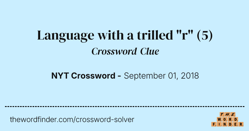 Language with a trilled "r" crossword clue image