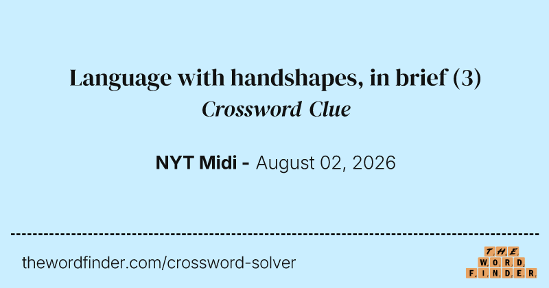 Language with handshapes, in brief crossword clue image