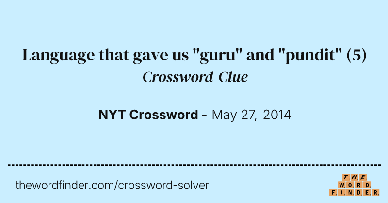 Language that gave us "guru" and "pundit" crossword clue image