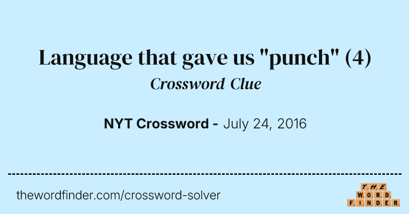 Language that gave us "punch" crossword clue image