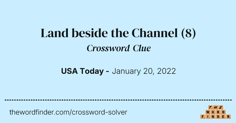 Land beside the Channel crossword clue image