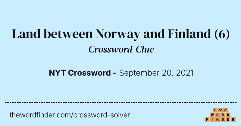 Land between Norway and Finland crossword clue image