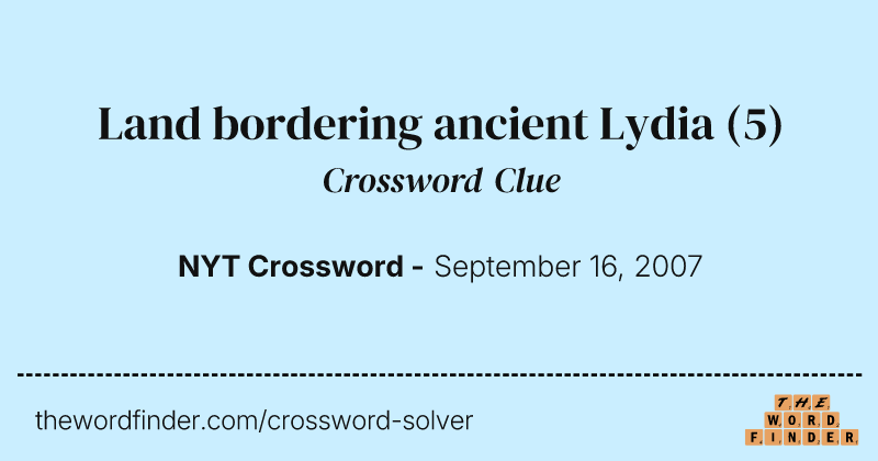 Land bordering ancient Lydia crossword clue image